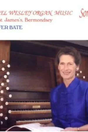 Free Returns Organ Music of Samuel Wesley