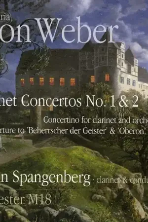 Clarinet Concertos No. 1 & 2 & Concertino Overture Order Now