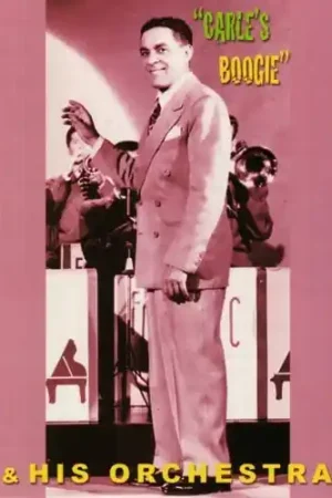 Get Yours Carle's Boogie 1944-1947