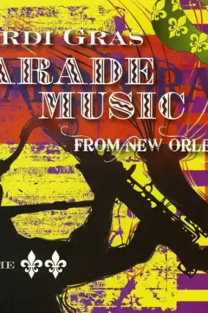Mardi Gras Parade Music From New Orleans, Vol. 2 Luxury