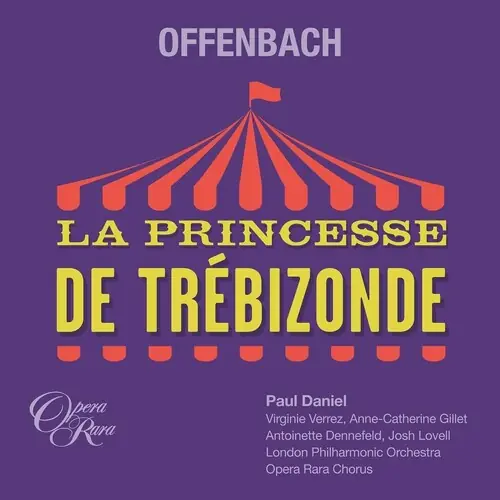 Offenbach: La Princesse De Trebizonde Fast Shipping