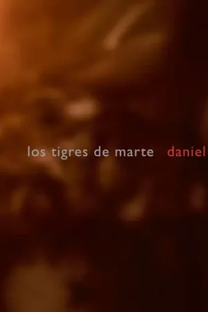 In Demand Lentz, D. : Los Tigres de Marte