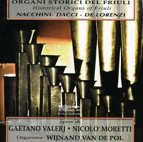 Historical Organs of Friuli Limited Time