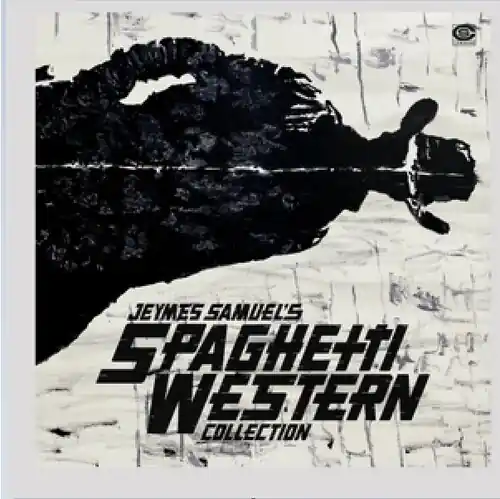 Hot Picks Jeymes Samuel's Spaghetti Western Collection (Original Soundtrack)