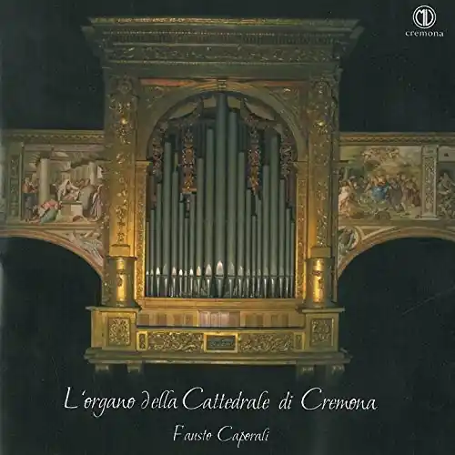 L'organo Della Cattedrale Di Cremona Limited Offer