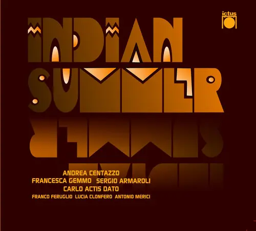 Authentic Indian Summer