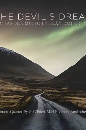Devil's Dream - Chamber Music By Sean Doherty Direct From Manufacturer