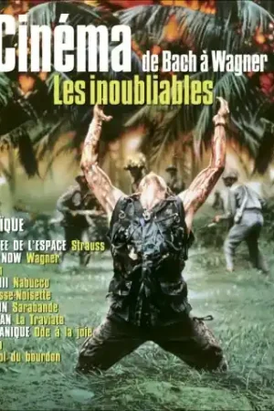 Professional Grade Les Inoubliables: Le Cinéma de Bach A Wagner (Unforgettable Music from Movies) (Original Soundtrack)