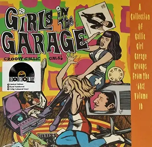 Clearance Girls In The Garage - Groovy Gallic Gals 10 / Var