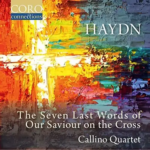 Joseph Haydn: The Seven Last Words of Our Saviour on the Cross Shop Now