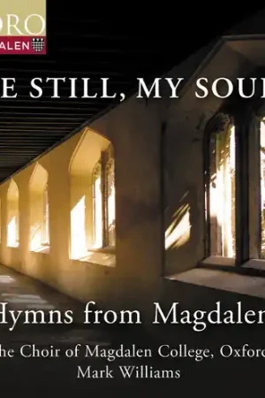 Be Still My Soul - Hymns From Magdalen Place Order