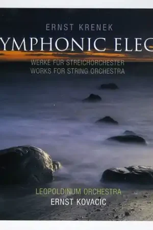Latest Symphonic Elegy: Works for String Orchestra
