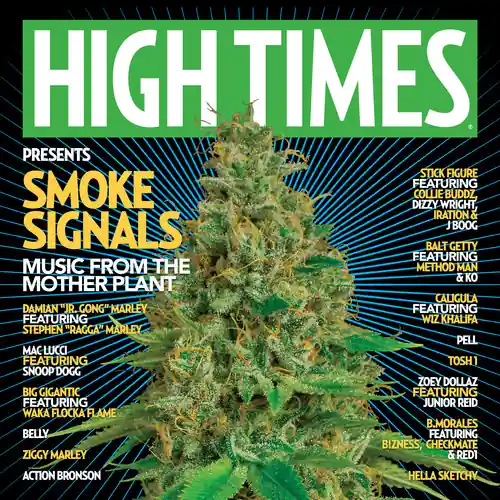 Big Sale High Times Presents: SMOKE SIGNALS MUSIC FROM THE MOTHER PLANT VOL. 1