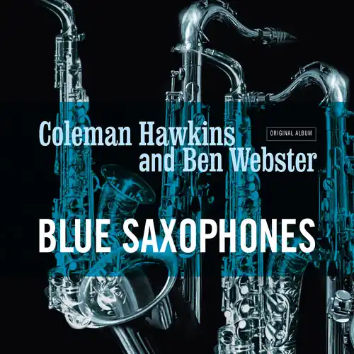 Next Day Delivery Blue Saxophones - Ltd 180gm Cool Blue Vinyl