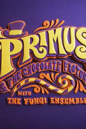 Primus & the Chocolate Factory with the Fungi Ense Markdown