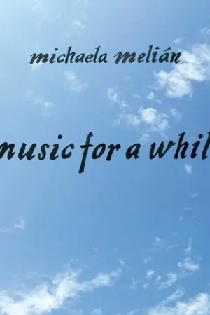 Music For A While New Release
