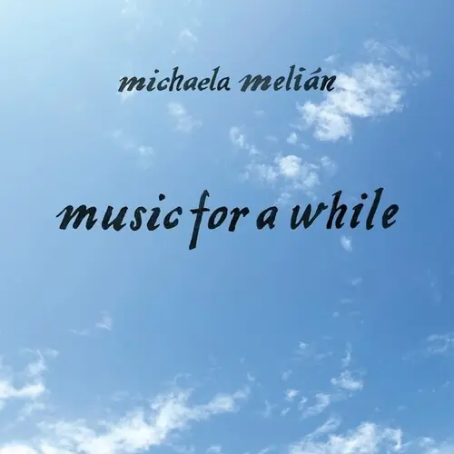 Music For A While New Release