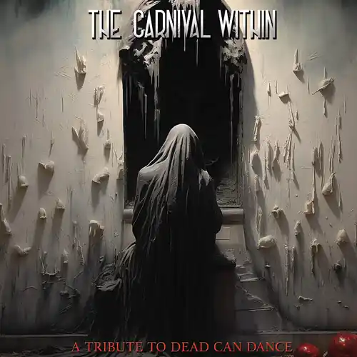 Order Now Carnival Within - Dead Can Dance Tribute / Various