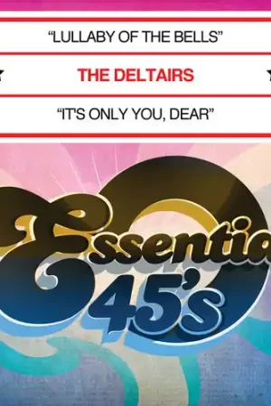 Lullaby of the Bells / It's Only You Dear Express Delivery