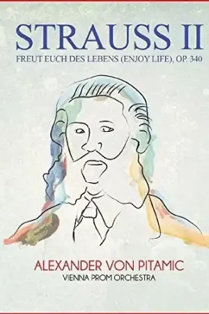 Freut Euch Des Lebens (Enjoy Life) Op. 340 Warranty Included