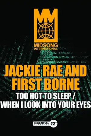 Professional Grade Too Hot to Sleep / When I Look Into Your Eyes