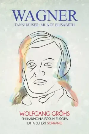 Top Rated Tannhauser: Aria Of Elisabeth (Mod) [Remastered]