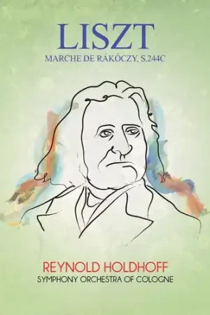 Marche de Rakoczy S.244C New Release