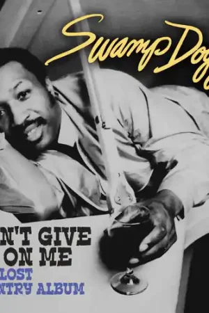 Money Back Guarantee Don't Give Up on Me - Lost Country Album