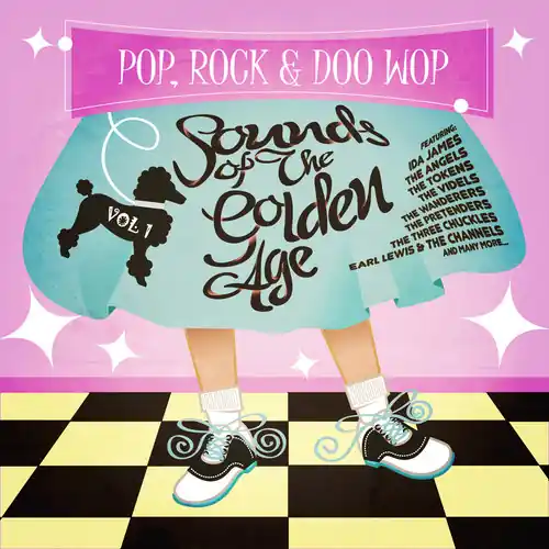 Time-Limited Pop Rock & Doo Wop: Sounds from the Golden Age 1