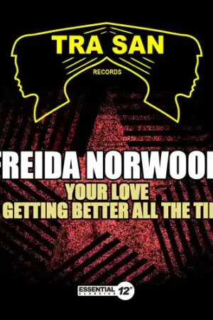 Your Love (Is Getting Better All Time) Hot Picks