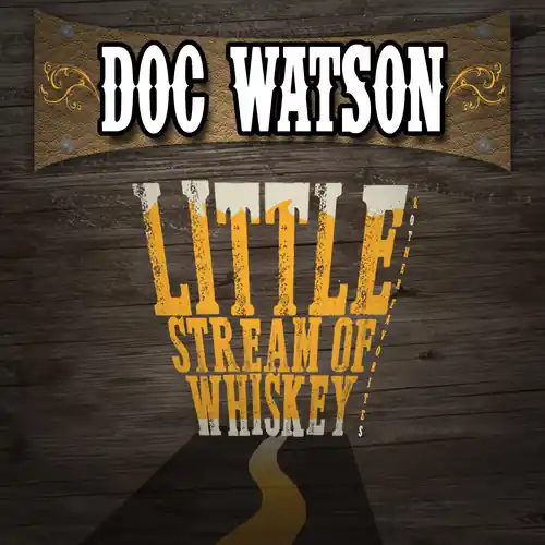 Little Stream of Whiskey & Other Favorites New Release