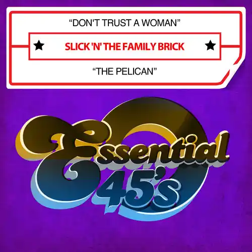Don't Trust A Woman / The Pelican (Digital 45) Seasonal Sale