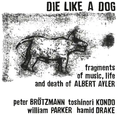 Fragments Of Music Life & Death Of Albert Ayler Special Offer