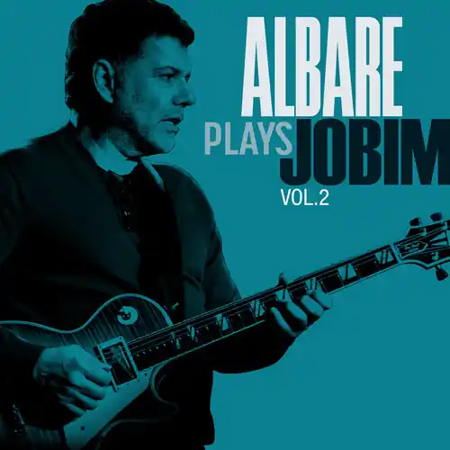 Special Offer Albare Plays Jobim Vol. 2