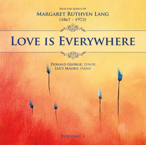 Love Is Everywhere: Songs of Margaret Ruthven 1 Best Seller