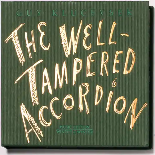 Brand New The Well-Tampered Accordion