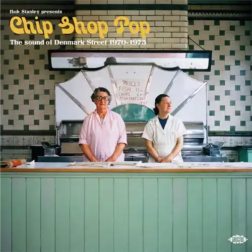 Bob Stanley Presents Chip Shop Pop: Sound Of / Var Top Rated