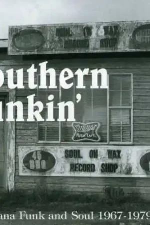 Latest Southern Funkin'-Louisiana Funk & Soul 1967-75 [Import]