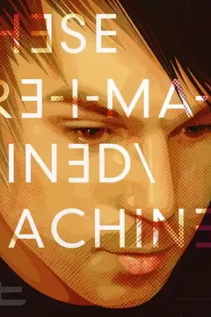 These Re-Imagined Machines Original