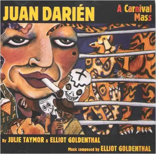 Last Chance Juan Darien-A Carnival Mass