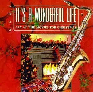 Free Returns Its A Wonderful Life/Sax At Th