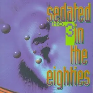 Vol. 3-Sedated In The 80's Fan Favorite