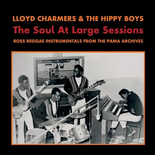 Price Drop Lloyd & Hippy Boys Charmers - The Soul At Large Sessions (LP)