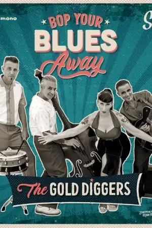 Gold Diggers - Bop Your Blues Away (Single) Cheap