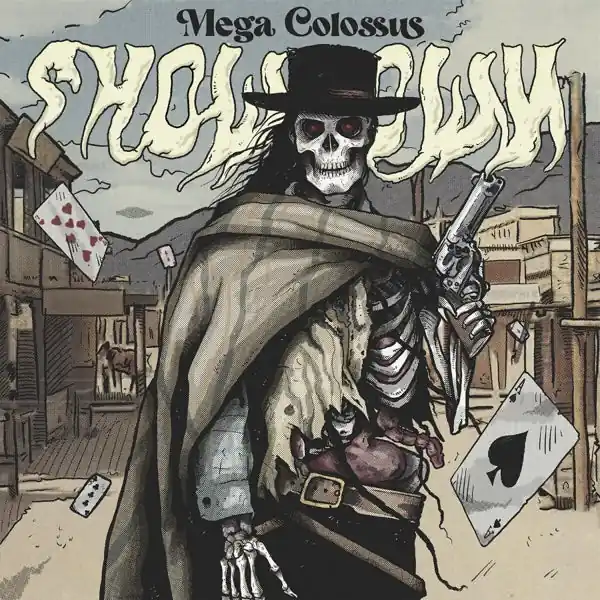 Final Sale Mega Colossus - Showdown (LP)