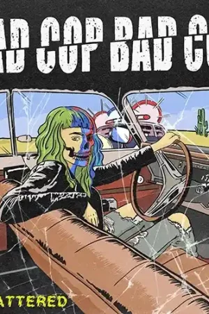 Viral Bad Cop Bad Cop - Shattered (Single)