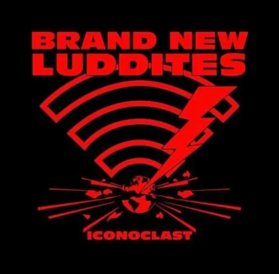 Brand New Luddites - Iconoclast (LP) Low Price