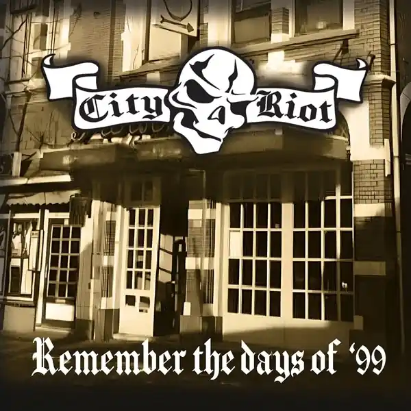 Warranty Included City Riot - Remember the Days of '99 (Single)