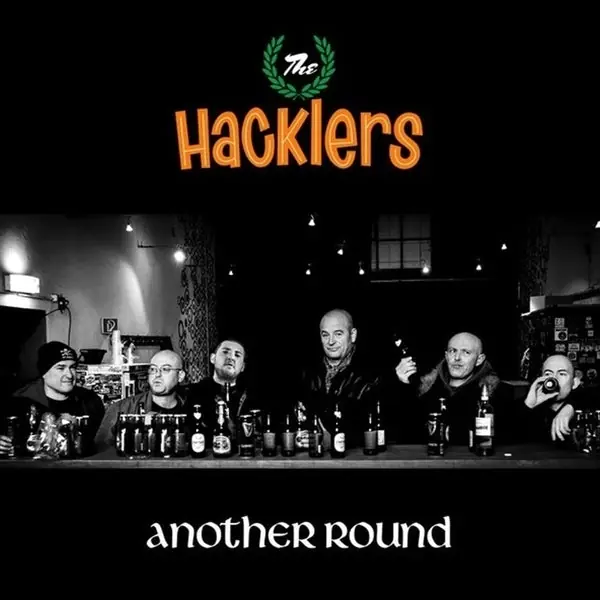 Hacklers - Another Round (LP) Free Shipping