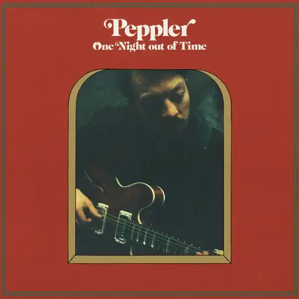 Peppler - One Night Out of Time (LP) Money Back Guarantee